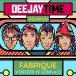 Deejay Time Reunion Fabrique Milano