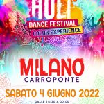 HOLI DANCE FESTIVAL MILANO 2022 CARROPONTE