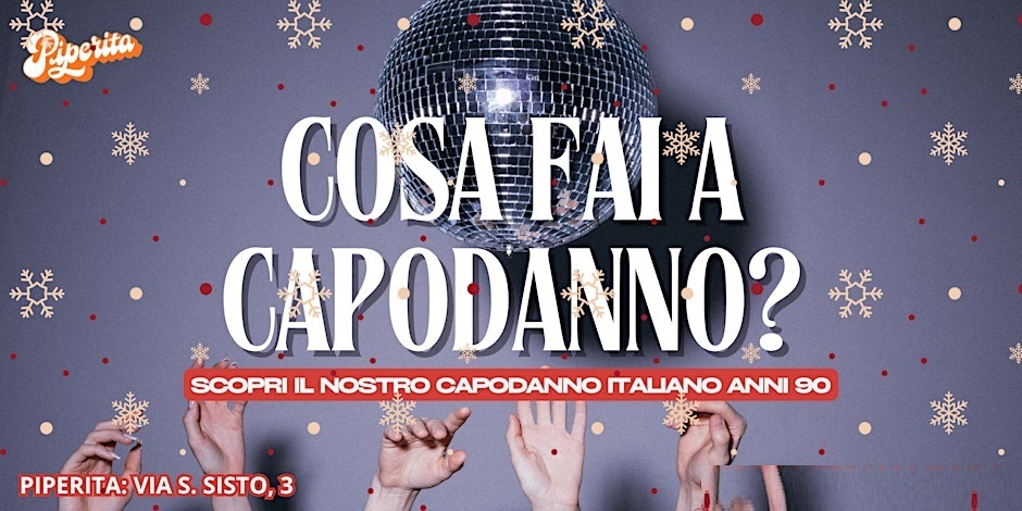 capodanno piperita milano 2025 info 3888945886