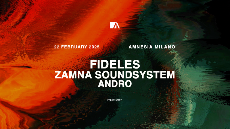 Fideles Amnesia Milano